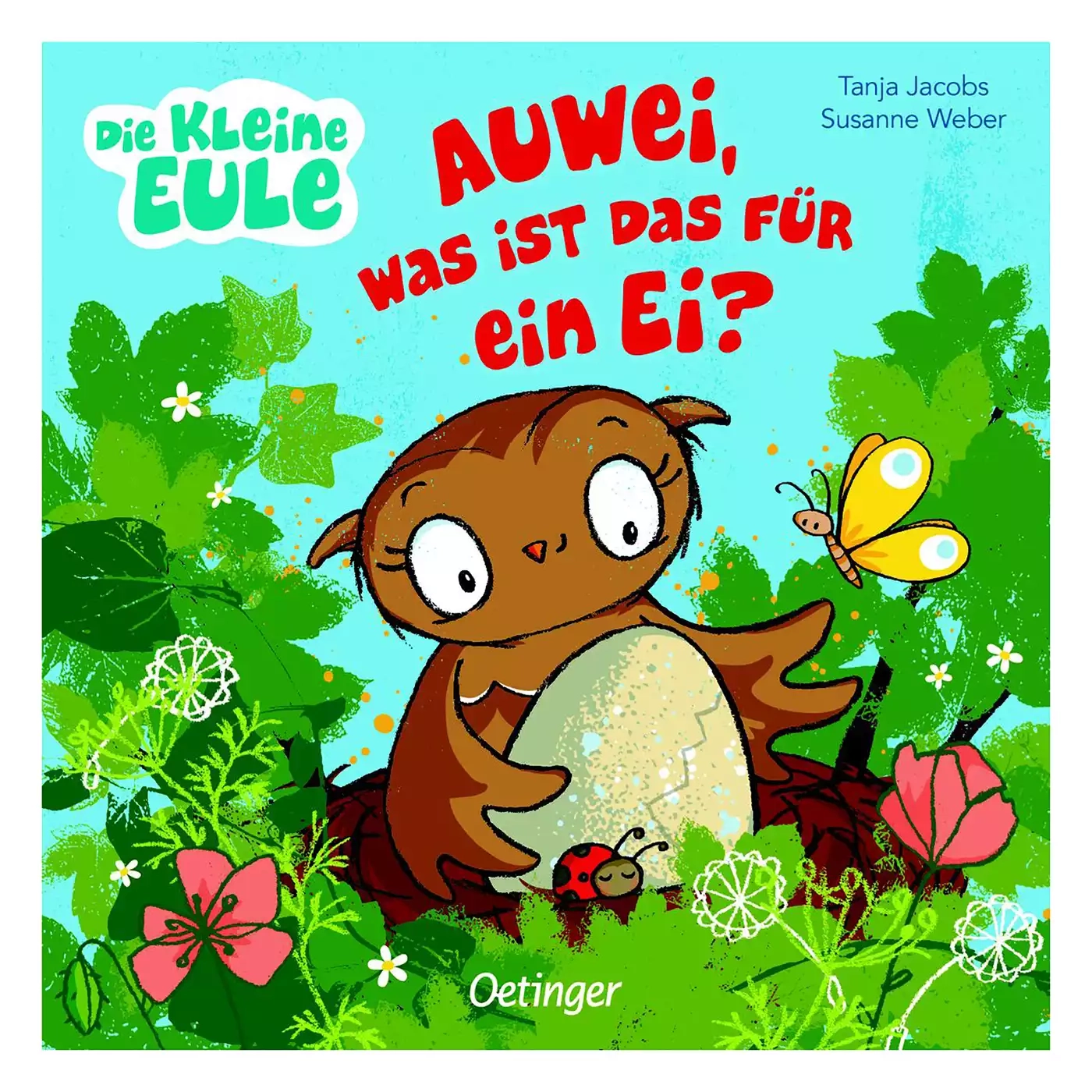 Die kleine Eule - Auwei, was ist das für ein Ei? OETINGER 2000580272901 1