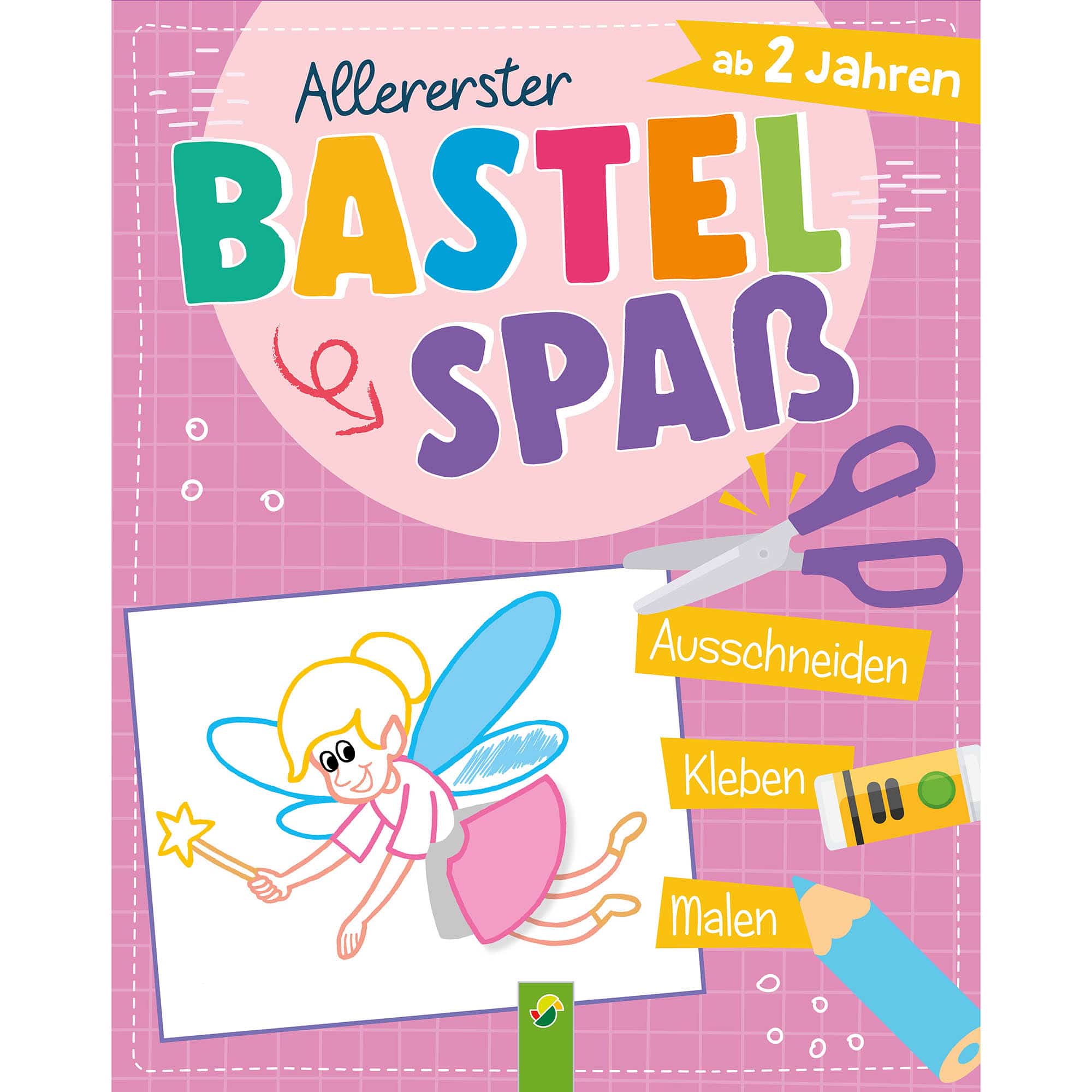 Allererster Bastelspaß - Fee Schwager&Steinl 2000584478705 1