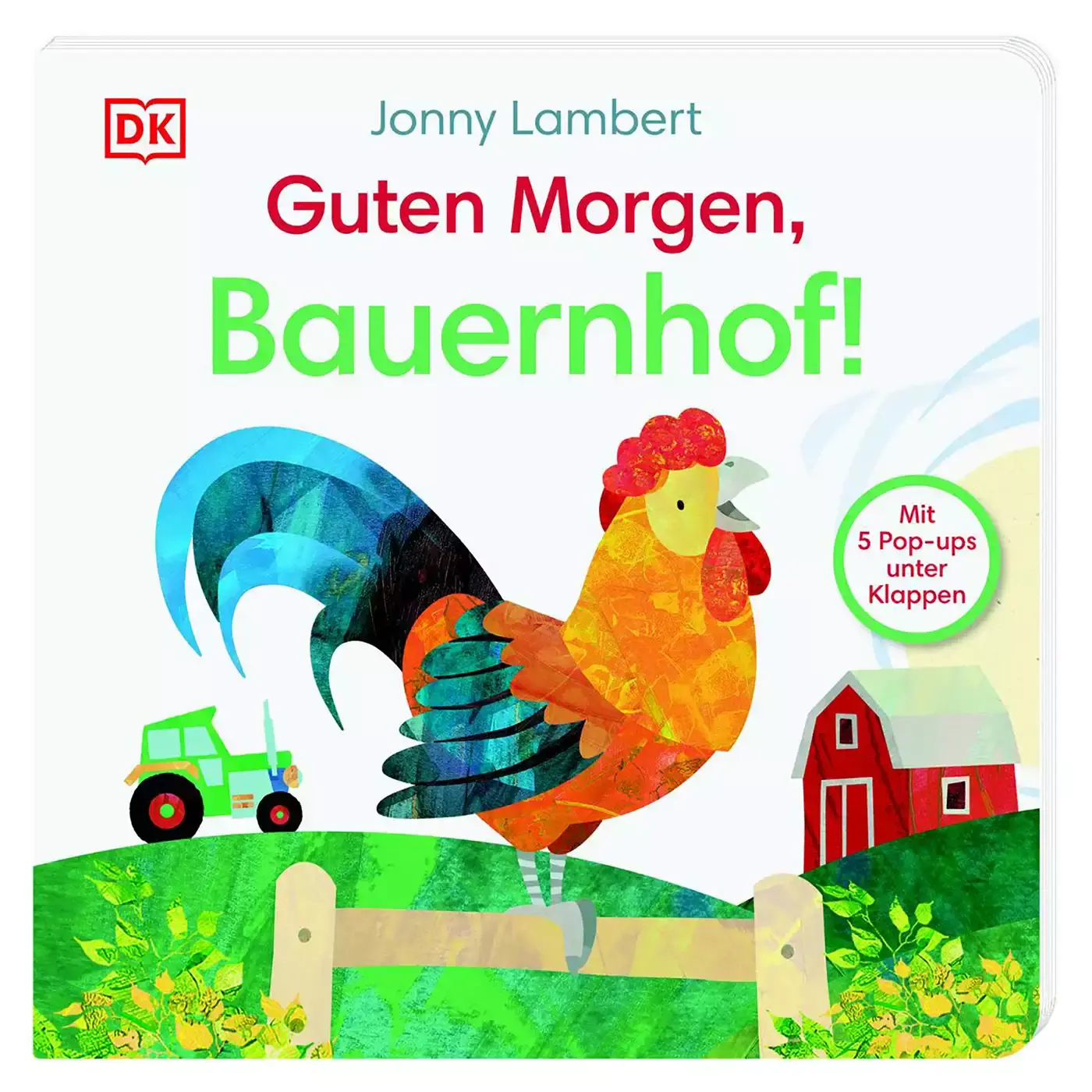 Guten Morgen, Bauernhof! - Pop up-Buch DK Mehrfarbig 2000581119106 1