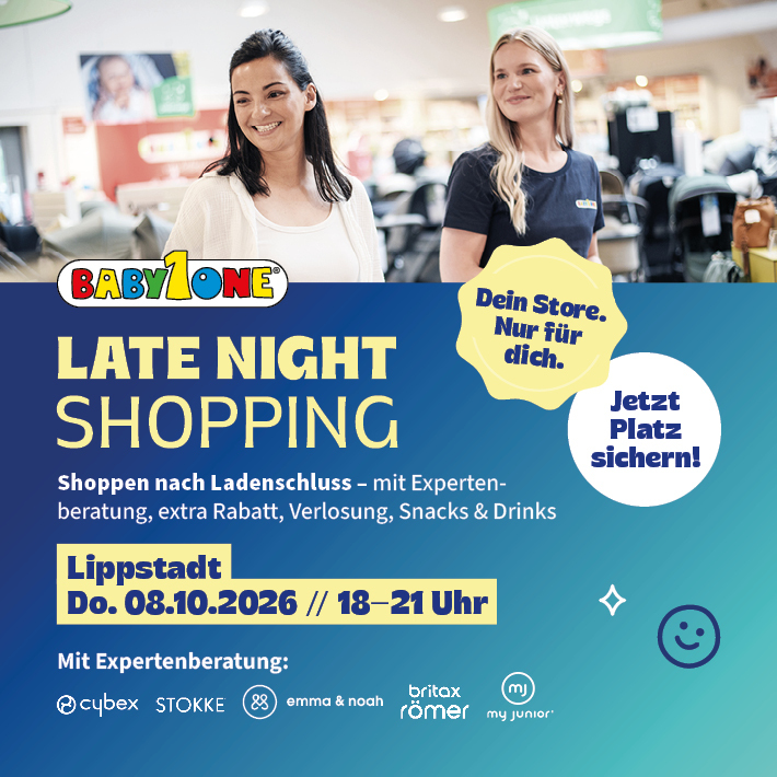 Late Night Shopping bei Babyone Lippstadt - Shopping nach Ladenschluss am 08.10.26 von 18-21 Uhr mit vielen Extras! - Jetzt Platz sichern! 